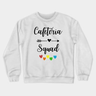 School Cafeteria Squad Crewneck Sweatshirt